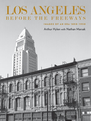cover image of Los Angeles Before the Freeways
